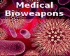medical bioweapons